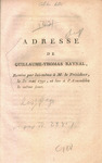 Adresse de Guillaume-Thomas Raynal, remise par lui-même à M. le Président, le 31 mai 1791, et lue à l'Assemblée le même jour. by Stanislas comte de Clermont Tonnerre and France Assemblée nationale constituante