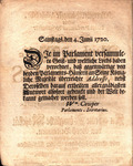 Allerunterthänigste Addresse, welche die im Parlament versammlete Sortreffliche Geist-un Weltliche Lords und Gemeinen ["The humble address of the Right Honourable the Lords Spiritual and Temporal : and commons, In Parliament Assembled, presented to His Ma by Great Britain Parliament House of Lords and George I King of Great Britain