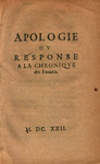 Apologie, ov, Response a La chroniqve des fauoris.