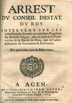 Arrest dv Conseil d'Estat dv roy, intervenv svr les contestations formées par quelques reguliers du diocese d'Agen, by France Conseil d'État and Louis XIV King of France