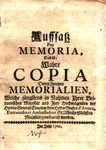 Auffsatz Pro Memoria, Das ist: Wahre Copia Deren Zweyen Memorialien, Welche jüngstens in Nahmen Ihrer Britannischen Majestät und Ihro Hochmögenden der Herren General Staaten dem Herrn Grafen d'Avaux, Extraordinar Ambassadeur Sr. Allerchristlichsten Majest by England and Wales Sovereign (1694-1702 : William III) and Avaux comte d'