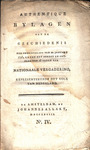 Authentique bylagen tot de geschiedenis der omwenteling van 22 January 1798, by Batavian Republic and J. (Johannes) Allart