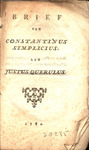 Brief van Constantinus Simplicius, aan Justus Querulus. by Joan Hugo van Stryen