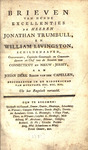 Brieven Van Hunne Excellenties de Heeren by Jonathan Trumbull and William Livingston