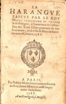 La Harangve faicte par le roy Henry troisiesme de France & de Pologne, by France Sovereign (Henry III) and France États généraux Tiers État