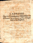 L'Adresse Que les Communes Assemblées en Parlement ont presentée au Roy d'Angleterre à Kensingthon. by Great Britain Parliament House of Commons and Great Britain Sovereign (George I)