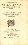 Le proiect des principavx articles de la paix. Et le choix dv liev designé pour la tenuë des prochains estats. by France États généraux