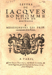 Lettre de Iacqves Bon-Homme Paysan de Beauuoisis à messeigneurs les Princes retirez de la Cour. by Jacques paysan de BeauvoisisBonhomme and Jean active Brunet