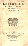 Lettre de Monseignevr le Prince, a la Royne. by Henri II de Bourbon prince de Condé and Charles de Nevers duc de Mantoue et du Monferrat