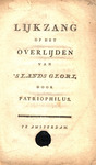 Lijkzang op het overlijden van 's lands glori, door Patriophilus by Elie Luzac and Pieter Huizinga Bakker