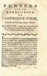 Pensées sur la révolution de l'Amérique-Unie, : by Thomas Pownall and John Adams