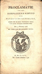 Proclamatie van het uitvoerend bewind der Bataafsche Republiek, wegens het in civile verzekering nemen van eenige gewezen representanten : by Batavian Republic and Algemeene Lands Drukkerij (Hague Netherlands)