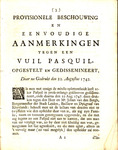 Provisionele beschouwingh en eenvoudige aanmerkingen tegen een vuil pasquil opgestelt en gedissemineert, daar na gedrukt den 22. Augustus 1747. by Cornelius Goddelooze Schrevelius