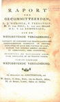 Raport der Gecommitteerden… by W. (Wouter) active Brave and Lambert Julius (Lambertus Julius) Vitringa