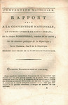 Rapport fait a la Convention nationale, au nom du Comité de salut public, par le citoyen Robespierre, membre de ce Comité ; by France Convention nationale Comité de salut public and Maximilien Robespierre