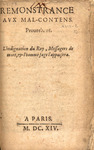 Remonstrance avx mal-contens. Prouerb. 16. L'indignation du Roy, messagers de mort, & l'homme sage l'appaisera.