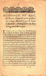 Responce Dv Roy, Faicte Avx Remonstrances : presentees à leurs Majestez par le Sr Edmondes Ambassadeur du Roy de la grande Bretagne. by France Sovereign (Louis XIII)