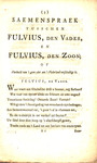 Saemenspraek tusschen Fulvius, den vader, en Fulvius, den zoon; of Voorbeeld van 't geen yder aen 't vaderland verschuldigt is.