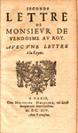 Seconde lettre de Monsievr de Vendosme, av roy : avec vne lettre à le Royne. by César de Bourbon duc de Vendôme and Louis XIII King of France