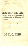 Sentence arbitrale de Maistre Guillaume sur les differends qui courent. by Guillaume Maître