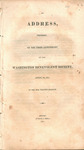 An address, delivered on the third anniversary of the Washington Benevolent Society, April 30, 1814. by Timothy Bigelow and Charles Stebbins