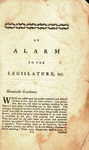 An alarm to the legislature of the province of New-York, occasioned by the present political disturbances, in North America: addressed to the honourable representatives in General assembly convened. [One line in Latin]. by Samuel Seabury and James Rivington