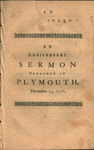 An anniversary sermon preached at Plymouth, December 23, 1776 : In grateful memory of the first landing of our worthy ancestors in that place, An. Dom. 1620. by Sylvanus, Conant