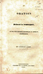 An oration delivered in Newburyport, on the fifty-seventh anniversary of American independence. by George Lunt and J.G. Tilton & B.E. Hale (Firm)