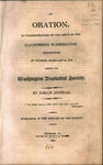 An oration, in commemoration of the birth of our illustrious Washington : pronounced at Windsor, February 24, 1812, before the Washington Benevolent Society by Josiah Dunham and Thomas M. Pomroy