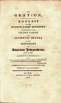 An oration, together with an address to the Ipswich Light Infantry, : pronounced in the Second Parish at Ipswich, (Mass.) on the anniversary of American independence, July 4, 1807. Massachusetts Militia Ipswich Light Infantry by R. D. Mussey and Joshua Cushing