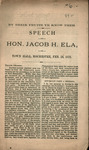 By their fruits ye know them : speech of Hon. Jacob H. Ela, in Town Hall, Rochester, Feb. 26, 1878 by Jacob H. Ela