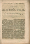 Disunion--its remedy : speech of Geo. M. Weston, of Maine, before the Republican Association of Washington, August 2, 1860. by George M. Weston and Buell & Blanchard