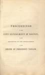 Eulogy on the life and character of the late Zachary Taylor : twelfth president of the United States, delivered at the request of the authorities of the city of Boston, August 15, 1850 by Josiah Quincy