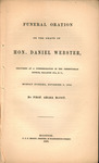 Funeral oration on the death of Hon. Daniel Webster : delivered at a commemoration in the Presbyterian church, Ballston Spa, N.Y., Monday evening, November 8, 1852 by Prof. Amasa McCoy. by Amasa McCoy and Charles C. P. Moody