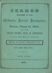 Gedekhṭnis-rede : Sermon preached at the Orthodox Jewish Synagogue : by the Chief Rabbi, Rev. H. Shocher in sacred holy memory of the late Mrs. Kate Marcu by Ḥ. S. Shaḥor