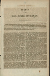 Great speech of the Honourable James Buchanan, delivered at the mass meeting of the Democracy of western Pennsylvania, at Greensburg, on Thursday, Oct. 7, 1852. by James Buchanan