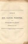 Speech of Hon. Daniel Webster, to the young men of Albany by Daniel Webster and Gideon & Company (Washington D.C.)