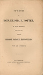 Speech of Hon. Elisha R. Potter, of South Kingston : March 14, 1863, upon the present national difficulties by Elisha R. Potter and Rhode Island General Assembly Senate