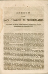 Speech of Hon. George W. Woodward, delivered at the great union meeting in Independence square, Philadelphia, December 13th, 1860 by George W. Woodward and Charles J. Biddle