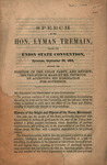 Speech of the Hon. Lyman Tremain, before the Union state convention, Syracuse, September 24, 1862 by Lyman Tremain and Republican Party (U.S. : 1854- )