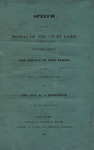 Speech on the repeal of the usury laws, : delivered before the Senate of this state, on the 10th & 11th February, 1837 by Daniel S. Dickinson and William H. Colyer