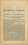 The downfall of England by George Francis Train; And a sermon on the Civil War in America delivered August 17, 1862 by Archbishop Hughes, on his return to America from Europe. by George Francis Train and John Hughes