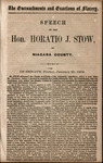 The encroachments and exactions of slavery : speech of the Hon. Horatio J. Stow by Horatio J. Stow and Addison Henry Laflin