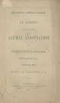 The essential principle of reform : an address delivered before the Alumni Association of Pennsylvania College, Gettysburg, Pa., August 9th, 1865 by Milton Valentine and Aughinbaugh & Wible