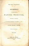 The great lamentation : a sermon in commemoration of Daniel Webster, delivered in Cambridge, on Sunday morning, November 21, 1852 by Rev. William A. Stearns. by William A. Stearns and James Munroe and Company
