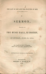 The law of God and the statutes of men. A sermon, preached at the Music hall in Boston, on Sunday, June 18, 1854. by Theodore Parker and B.B. Mussey and Company