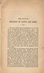 The mutual relations of capital and labor : a paper read at the Church Congress in Cincinnati, Oct. 18, 1878 by Abram S. Hewitt and S. W. Green