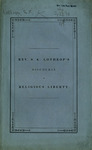 The nature and extent of religious liberty : a sermon preached at the church in Brattle Square, on Sunday morning, June 17, 1838. by Samuel Kirkland Lothrop and I. R. Butts