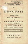 The nature and tendency of the sin of selfishness considered. A discourse delivered at the North Parish in Newbury-Port, August 12th, 1779. by George, Lesslie
