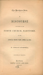 The northern iron : a discourse delivered in the North church, Hartford, on the annual state fast, April 14, 1854 by Horace Bushnell and Case, Tiffany, and Company